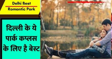 Delhi Best Romantic Park