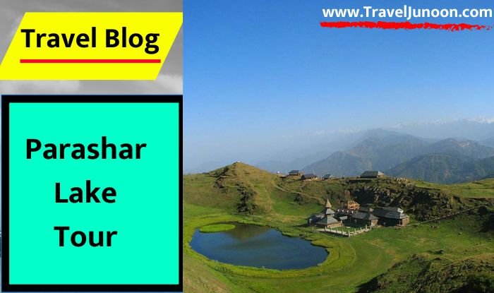 Parashar Lake Tour : पराशर झील हिमाचल प्रदेश के सबसे ऑफबीट जगहों में से एक है. आइए जानते हैं इस झील के बारे में सबकुछ...