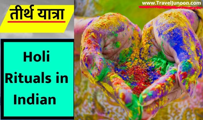 Holi Rituals in Indian