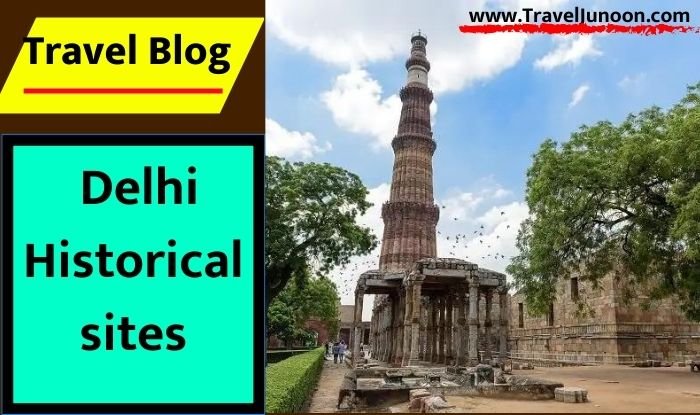 Historical places of Delhi