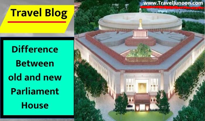 Difference Between old and New Parliament House