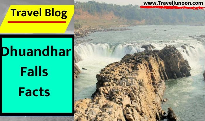 Dhuandhar Falls Facts