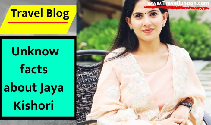 Unknow facts about Jaya Kishori