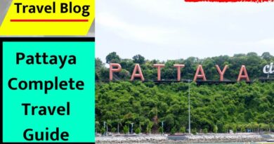 Pattaya Complete Travel Guide
