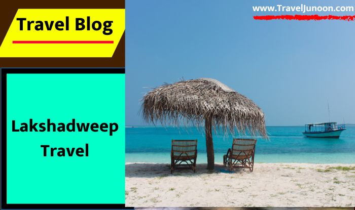 How to get entry permit for Lakshadweep
